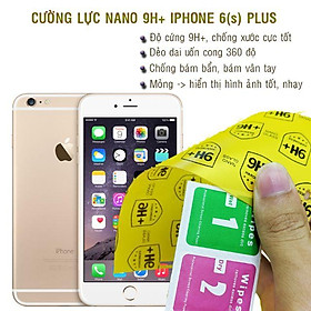 Dán cường lực dẻo nano trước và sau cho iPhone 6 Plus, 6S Plus