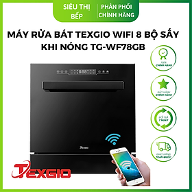 Mua Máy rửa chén bất Texgio Wifi 8 bộ sấy khí nóng TG-WFD78GB - Hàng chính hãng