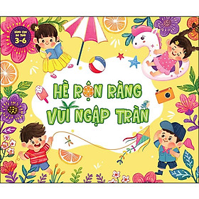 [Download Sách] Hộp Quà 1/6 - 3-6: Hè Rộn Ràng - Vui Ngập Tràn