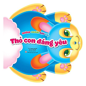 Những người bạn tốt Thỏ con đáng yêu - Bản Quyền