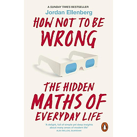 Ảnh bìa How Not to Be Wrong: The Hidden Maths of Everyday Life