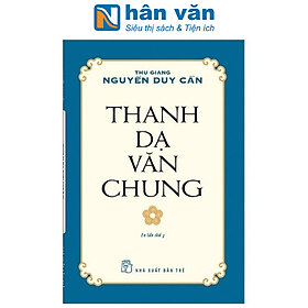 Thu giang nguyễn duy cần - thanh dạ văn chung