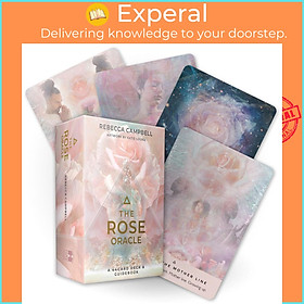 Sách - The Rose Oracle : A 44-Card Deck and Guidebook by Rebecca Campbell Katie-Louise (UK edition, paperback)