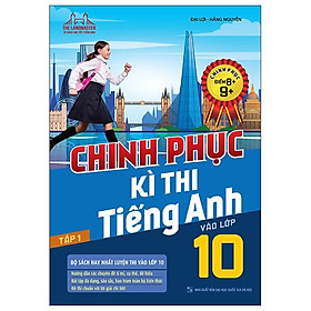 Hình ảnh Chinh Phục Kỳ Thi Tiếng Anh Vào Lớp 10 - Tập 1