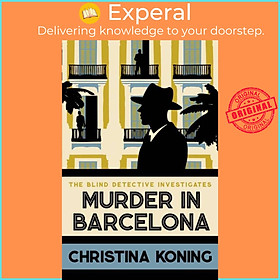 Sách - Murder in Barcelona - The thrilling inter-war mystery series by Christina Koning (UK edition, paperback)