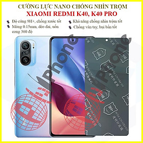 Dán chống nhìn trộm Xiaomi Redmi K40, K40 Pro - Dán cường lực dẻo nano 9H