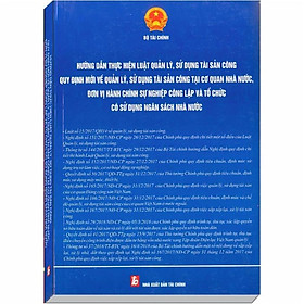 Hướng Dẫn Thực Hiện Luật Quản Lý, Sử Dụng Tài Sản Công – Quy Định Mới Về Quản Lý, Sử Dụng Tài Sản Công