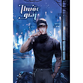 Sách Thuốc Giải – Tập 1