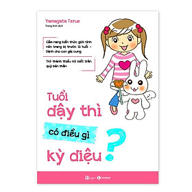 Sách - Tuổi dậy thì có điều gì kỳ diệu - Thái Hà Sach24h