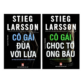 Combo 2 Cuốn Sách Trinh Thám Hấp Dẫn :  Cô Gái Đùa Với Lửa +  Cô Gái Chọc Tổ Ong Bầu (Tặng kèm Bookmark thiết kế)