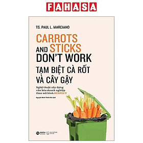 Tạm Biệt Cà Rốt Và Cây Gậy (Tái Bản 2023)