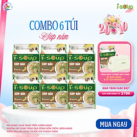 Combo 6 Túi Canh Súp Nấm Ăn Liền ISoup Sấy Thăng Hoa