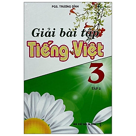 Giải Bài Tập Tiếng Việt Lớp 3 - Tập 2