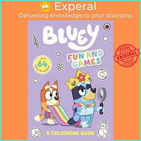 Sách - Bluey: Fun and Games: A Colouring Book : Official Colouring Book by Bluey (UK edition, paperback)