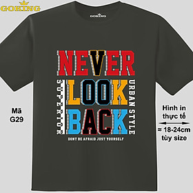 NEVER LOOK BACK, mã G29. Hãy tỏa sáng như kim cương, qua chiếc áo thun Goking siêu hot cho nam nữ trẻ em, áo phông cặp đôi, gia đình, đội nhóm