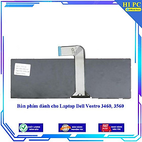 Bàn phím dành cho Laptop Dell Vostro 3460 3560 - Hàng Nhập Khẩu