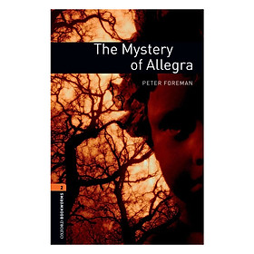 Oxford Bookworms Library (3 Ed.) 2: The Mystery of Allegra