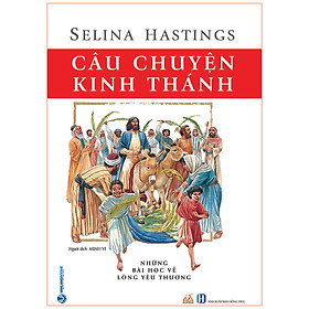 [Download Sách] Câu Chuyện Kinh Thánh (Tái Bản 2020)