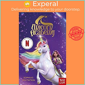 Sách - Unicorn Academy: Sophia's Invitation - The first book of the Netflix ser by Nosy Crow Ltd (UK edition, paperback)