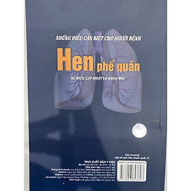 [Download Sách] Những Điều Cần Biết Cho Người Bệnh Hen Phế Quản - Dễ Hiễu, Cập Nhật Và Khoa Học