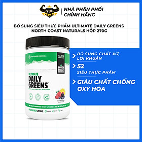 Bổ Sung Siêu Thực Phẩm Ultimate Daily Greens North Coast Naturals Hộp 270g