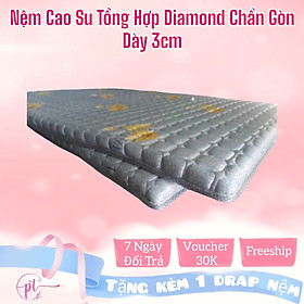 Nệm Cao Su Tổng Hợp Chần Gòn Diamond 3cm Đủ Size ( Giao Màu Ngẫu Nhiên ) Tặng Kèm Drap Nệm
