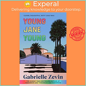 Sách - Young Jane Young - by the Sunday Times bestselling author of Tomorrow, by Gabrielle Zevin (UK edition, paperback)