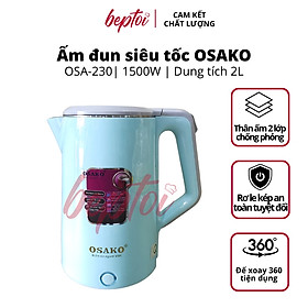 Mua Bình đun siêu tốc  ấm siêu tốc đun nước siêu nhanh Inox 2 lớp chống phỏng Osako OSA-230 dung tích 2L - Hàng chính hãng