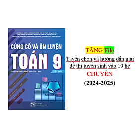 Củng cố và Ôn luyện Toán 9 - Tập 2