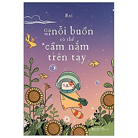 Giá Mà Nỗi Buồn Có Thể Cầm Nắm Trên Tay - Tặng Kèm 03 Postcard