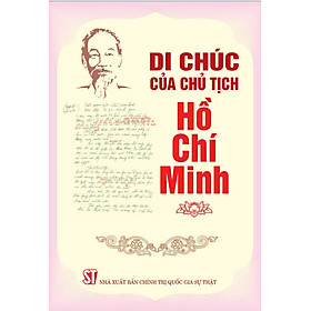 Di chúc của Chủ tịch Hồ Chí Minh (bản in 2024)