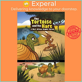 Sách - The Tortoise and the Hare - A West African Graphic Folktale by Katie Crumpton (UK edition, hardcover)