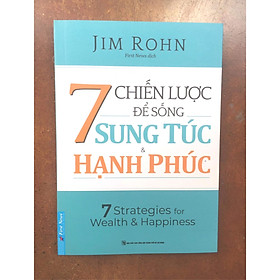 sách 7 chiến lược để sống sung túc hạnh phúc - first news