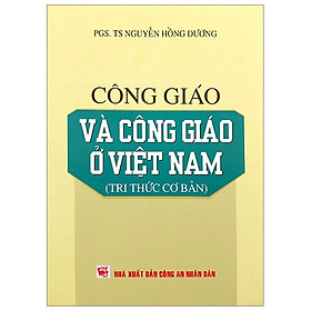 Công Giáo Và Công Giáo Ở Việt Nam (Tri Thức Cơ Bản)