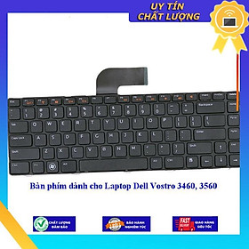Bàn phím dùng cho Laptop Dell Vostro 3460 3560  - Hàng Nhập Khẩu New Seal