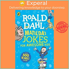 Sách - Matilda's Jokes For Awesome Kids by Roald Dahl (UK edition, paperback)