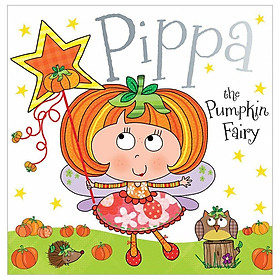 Pippa the Pumpkin Fairy Story Book