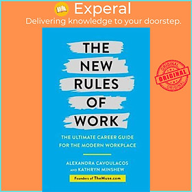 Sách - The New Rules of Work : The ultimate career guide for the modern  by Alexandra Cavoulacos (UK edition, paperback)