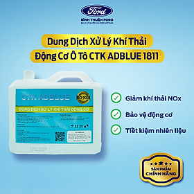 Dung Dịch ADBLUE, Xử Lý Khí Thải Diesel Ô Tô CTK 1811 - 10L | Chính Hãng, Đạt Chuẩn Euro 4-6 – Giải Pháp Xanh Cho Ford Ranger & Everest