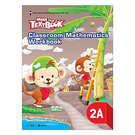 Classroom Mathematics Workbook 2A - More than a textbook - Bản Quyền
