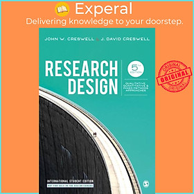 Sách - Research Design - International Student Edition - Qualitative, Quanti by John W. Creswell (UK edition, paperback)