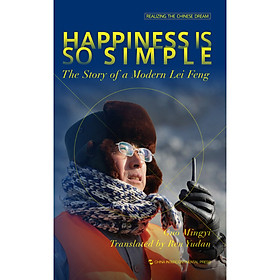 Realizing The Chinese Dream: Happiness Is So Simple
