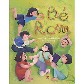 Sách – Trần Hoài Dương: Tiếng mùa xuân – Những đóa hồng bạch dâng tặng ANDERSEN – Chuyện vui về chú ếch cốm - Bé Rơm