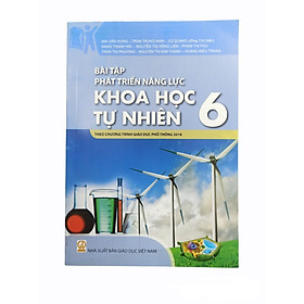 Hình ảnh sách Bài Tập Phát Triển Năng Lực Khoa Học Tự Nhiên Lớp 6 