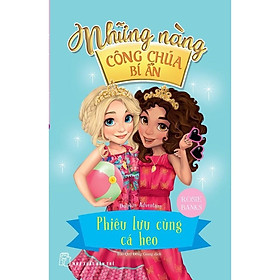 Những Nàng Công Chúa Bí Ẩn - Phiêu Lưu Cùng Cá Heo (In Mực Thiên Nhiên) - Bản Quyền