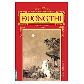 Hình ảnh Sách - Đường Thi (Trần Trọng Kim, Dịch Ra Thơ Việt Văn - 336 Bài) 