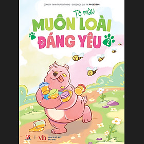 Tô Màu - Muôn Loài Đáng Yêu - Tập 2