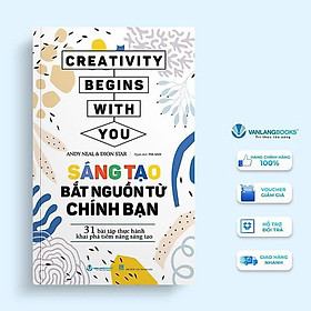 Sách - Thực Hành Tư Duy Sáng Tạo - Bật Lửa Đam Mê, Thổi Bùng Sáng Tạo Trong Công Việc và Cuộc Sống - Neil Francis