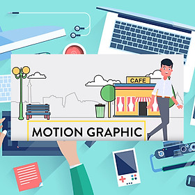 Khóa Học Motion Graphics Advanced