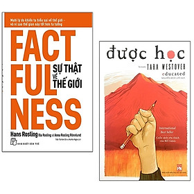 Combo Được Học + Factfulness - Sự Thật Về Thế Giới (Bộ 2 Cuốn)